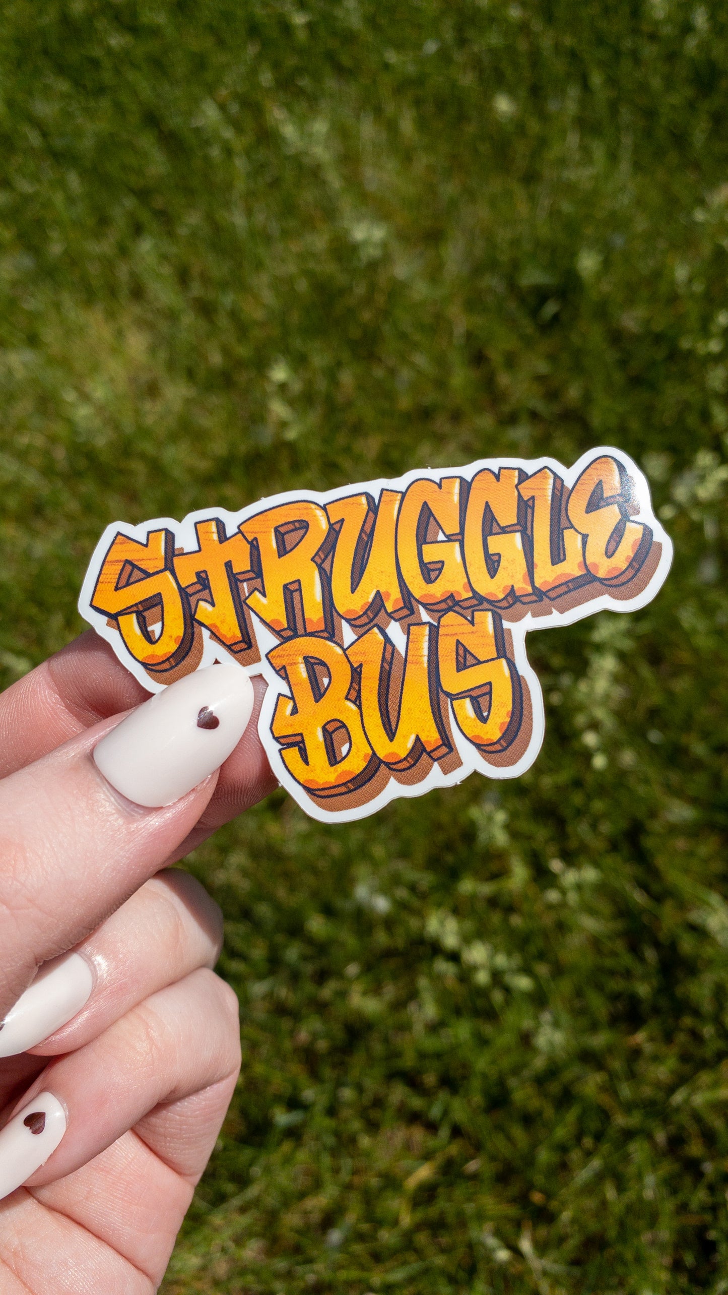 Struggle Bus Graffiti Lettering Vinyl Sticker 3 inch