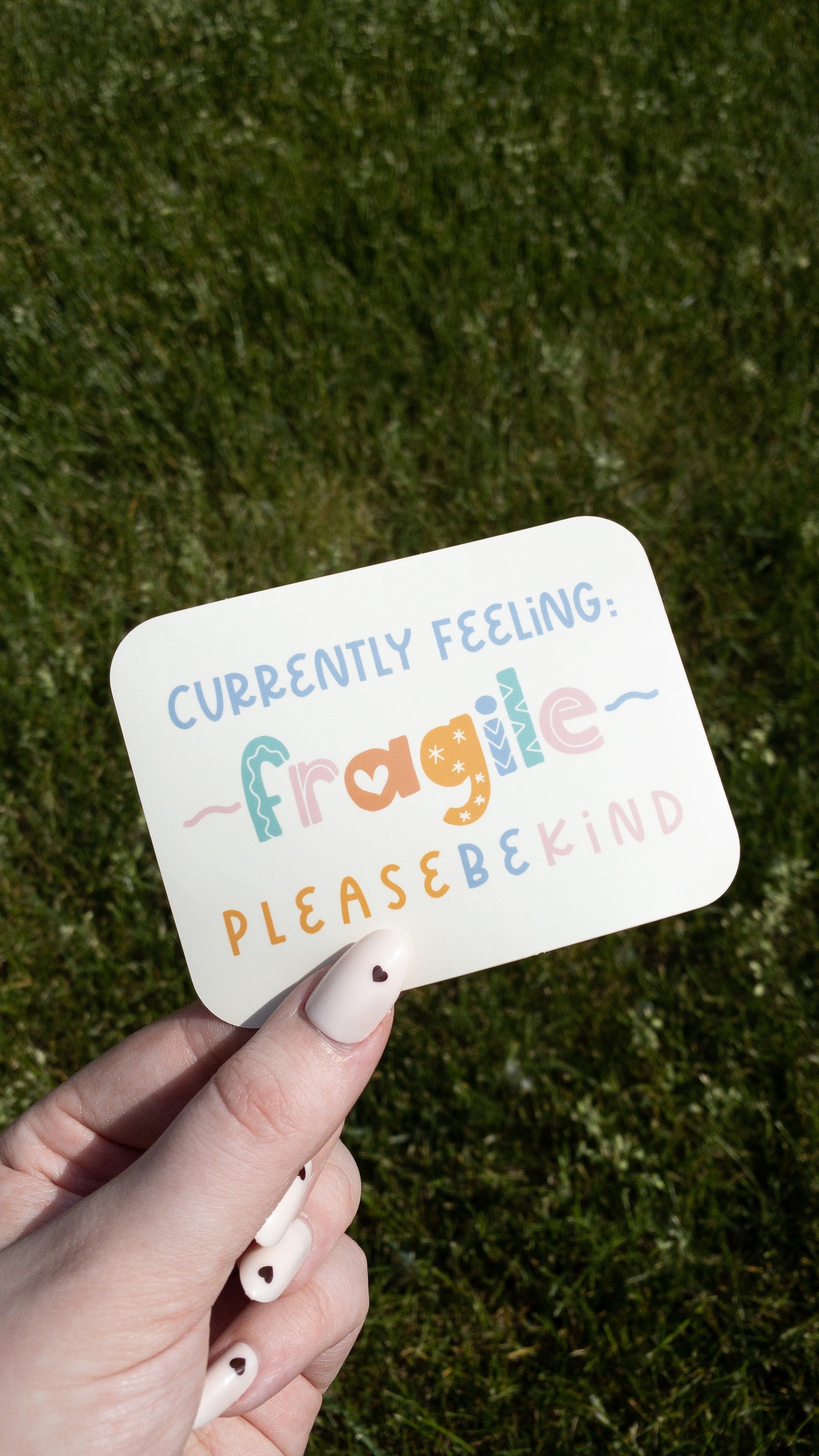 Currently Feeling Fragile Vinyl Sticker 4 inch