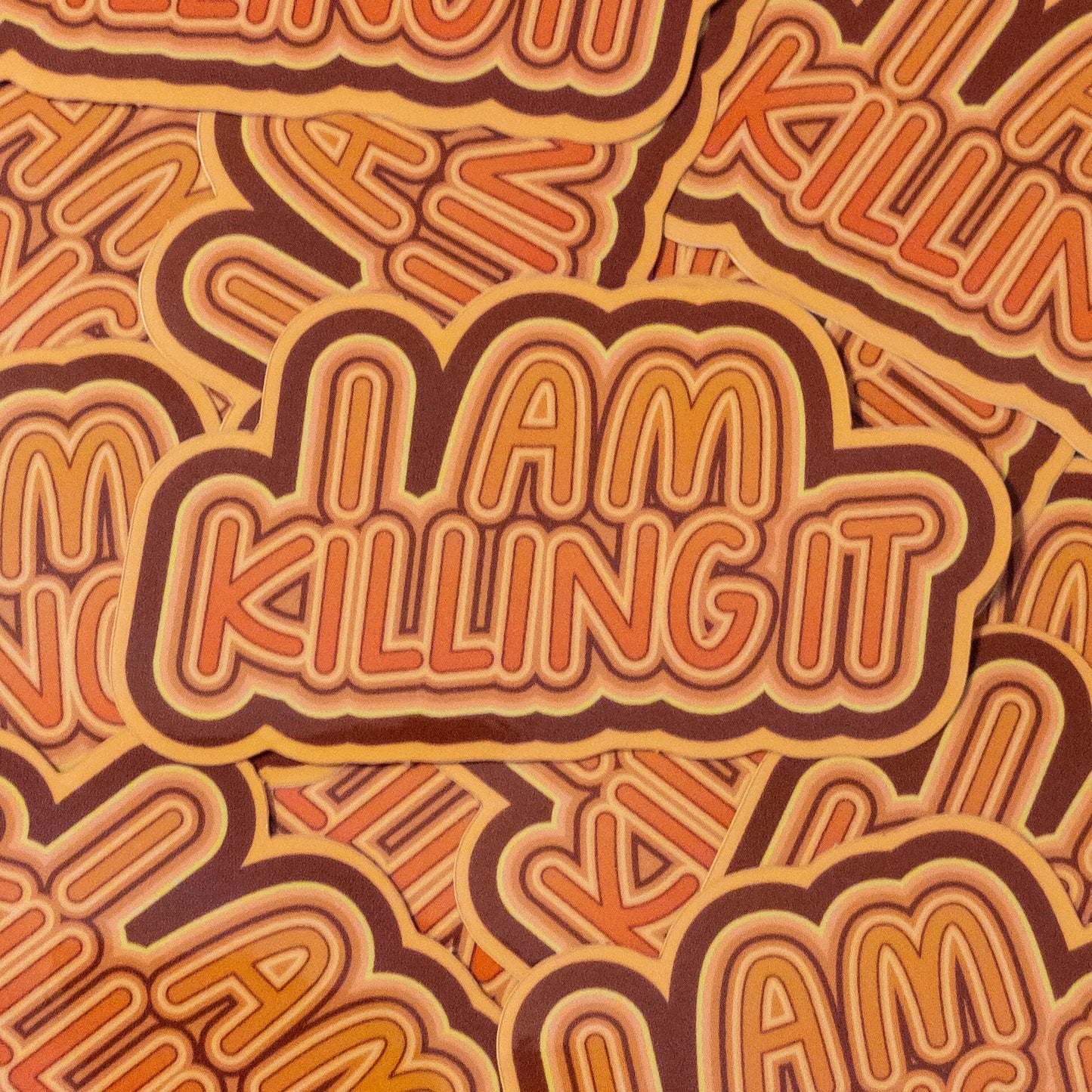 I Am Killing It Vinyl Sticker 3 inch