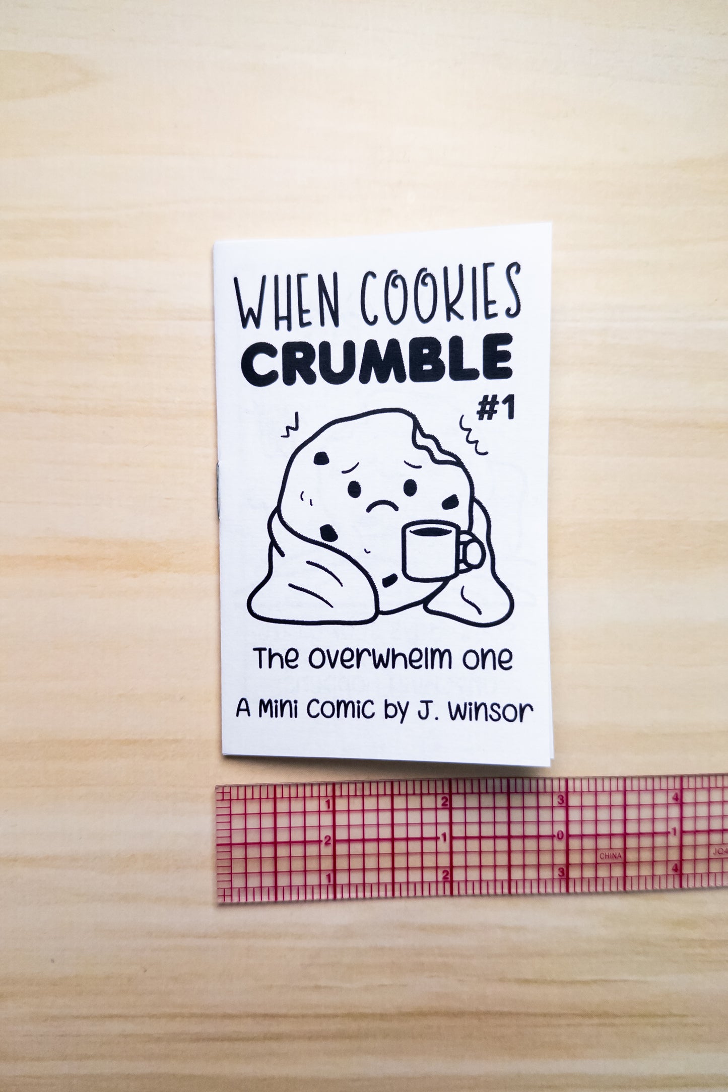 When Cookies Crumble Zine: The Overwhelm One Issue #1