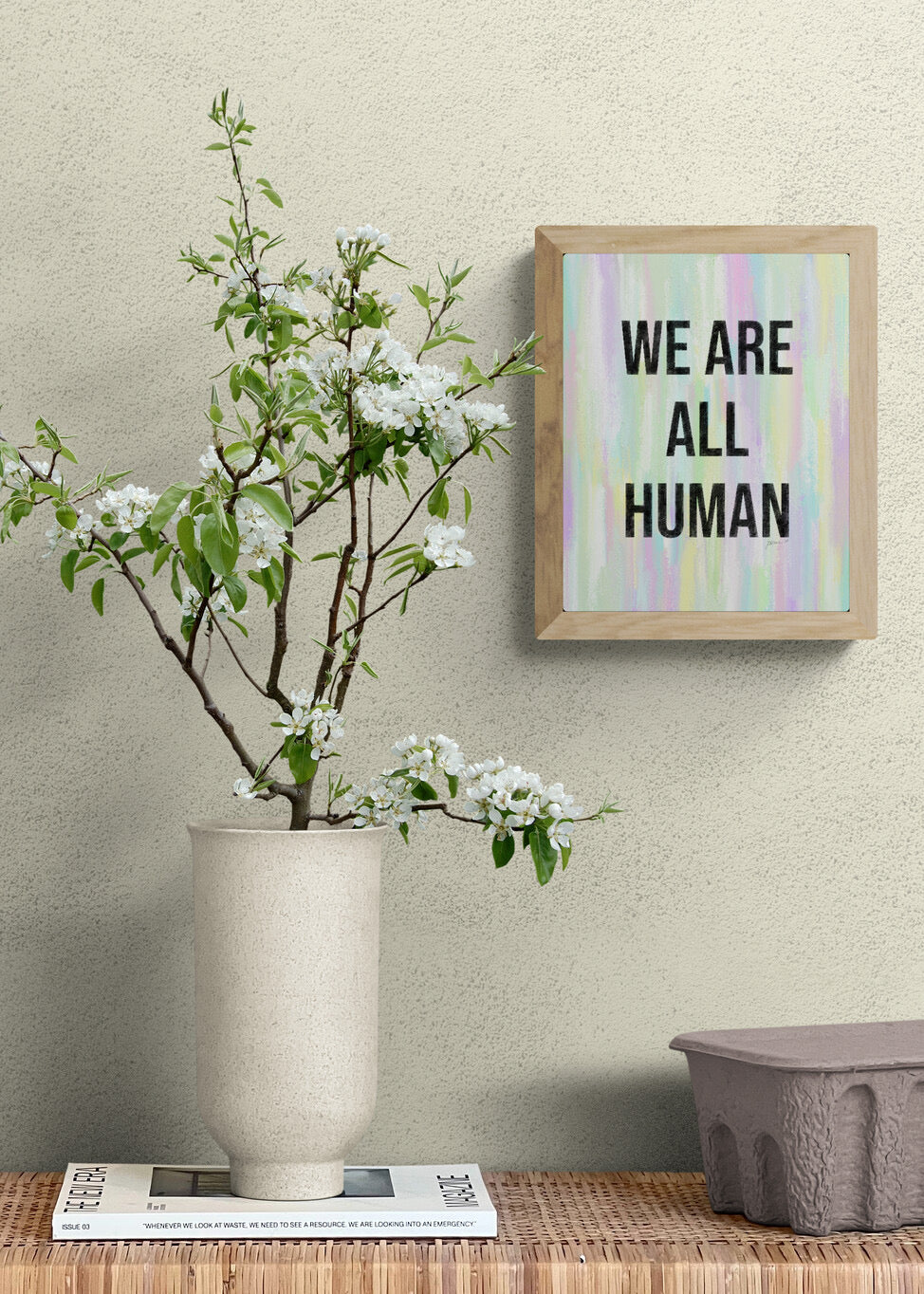 We Are All Human Inspirational Giclée Art Print 8” x 10” with Colorful Abstract Background