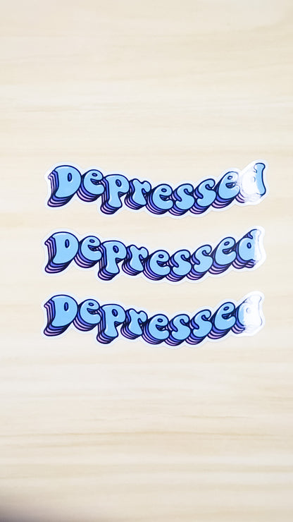 Depressed Vinyl Sticker 4 inch