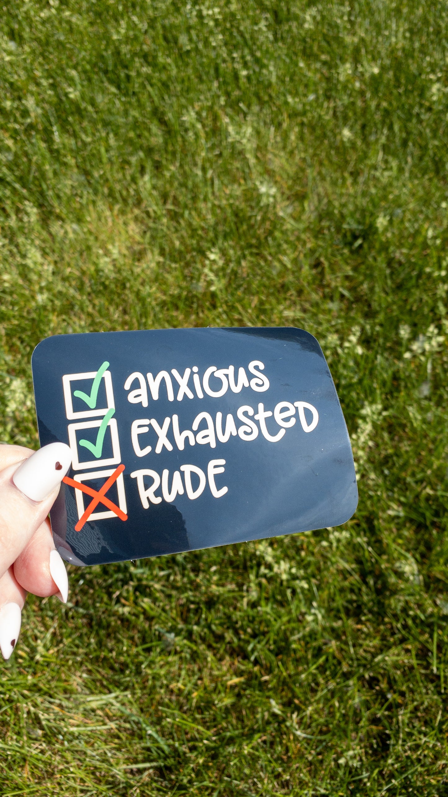 Anxious and Exhausted But Not Rude Vinyl Sticker 4 inch