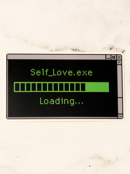 Self Love Loading Retro Black Vinyl Glossy Sticker 3 inch