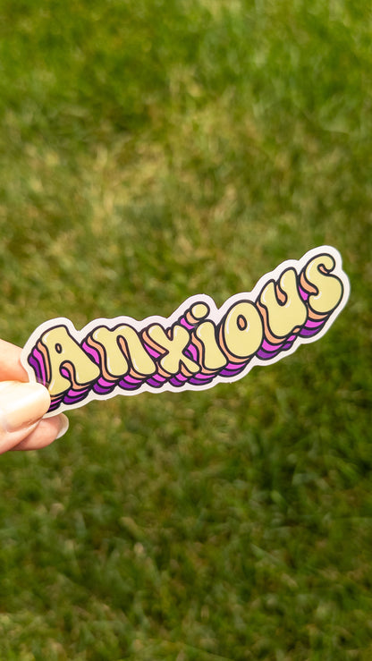 Anxious Vinyl Sticker 4 inch