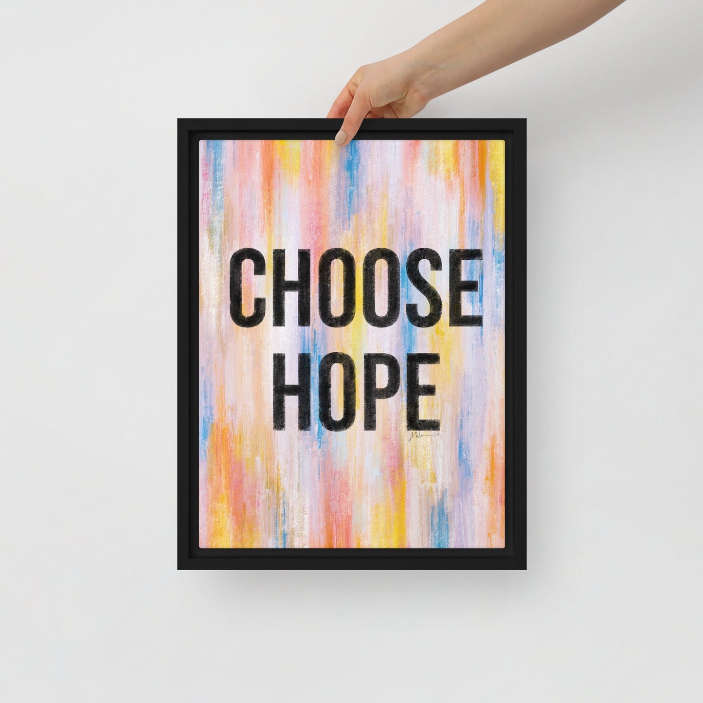 Choose Hope Inspirational Giclée Print 8” x 10” with Colorful Abstract Background